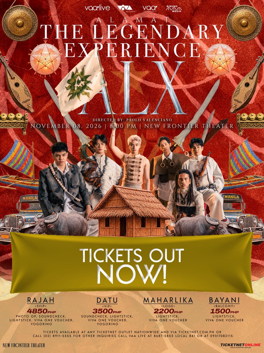 Official_ALAMAT's tweet photo. TICKETS ARE NOW ON SALE!

THIS IS IT.
Tickets to ALX: ALAMAT: THE LEGENDARY EXPERIENCE are officially OUT NOW! 

Secure your tickets NOW and be part of a legendary night celebrating our roots, our journey, and the Philippines of tomorrow. 🇵🇭

ONLINE: TicketNet website
ON-SITE: Araneta TicketNet Booth, Yellow Gate

CHOOSE YOUR LEGENDARY TIER:

RAJAH — SVIP | ₱4,850
Photo Op • Soundcheck • Lightstick • VIVA One Voucher • Yogorino Froyo

DATU — VIP | ₱3,500
Soundcheck • Lightstick • VIVA One Voucher • Yogorino Froyo

MAHARLIKA — LOGE | ₱2,200
Lightstick • VIVA One Voucher

BAYANI — BALCONY | ₱1,500
Lightstick • VIVA One Voucher

GET YOUR TICKETS NOW!

ALX: ALAMAT: THE LEGENDARY EXPERIENCE
November 8, 2026
8:00 PM
New Frontier Theater
Directed by: Paolo Valenciano
Co-presented by: @OXGNFASHION 
Major Sponsors: @Puregold_PH @cheers_ph 

This isn’t just a concert. 
This is our story. 
This is our legacy. 
This is ALX. 
ALAMAT THE LEGENDARY EXPERIENCE