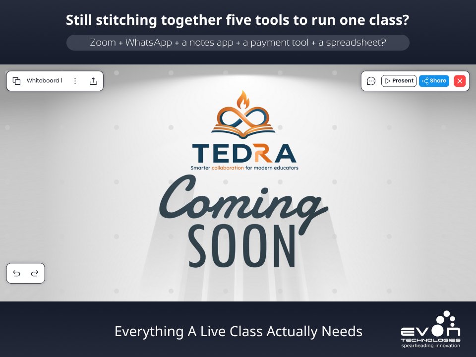 Evontech's tweet photo. Zoom for the call. WhatsApp for updates. A spreadsheet for payments. A notes app for everything else. Sound familiar?
Tedra is coming. One platform, everything a live class needs.
#Tedra #EdTech #AIEducation #VirtualClassroom #ComingSoon #TeachSmarter #EdTech #AIinEducation https://t.co/JHcWyHODOj
