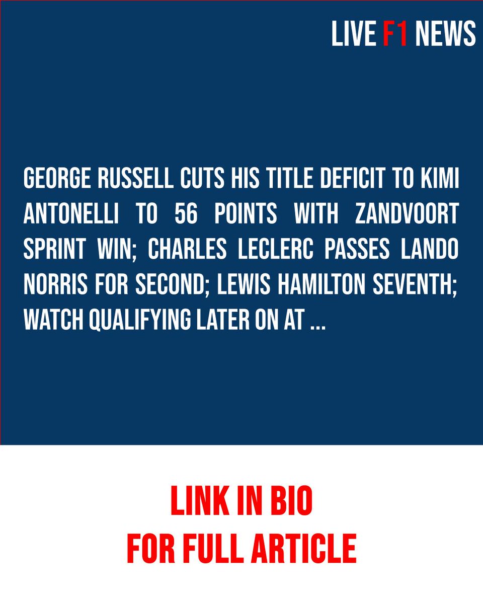 JulioPosta8au's tweet photo. Live Sky Sports F1 News: Dutch GP Sprint: George Russell beats Charles Leclerc to cut Kimi Antonelli’s F1 championship lead at Zandvoort. https://t.co/Zj2s9QafXF