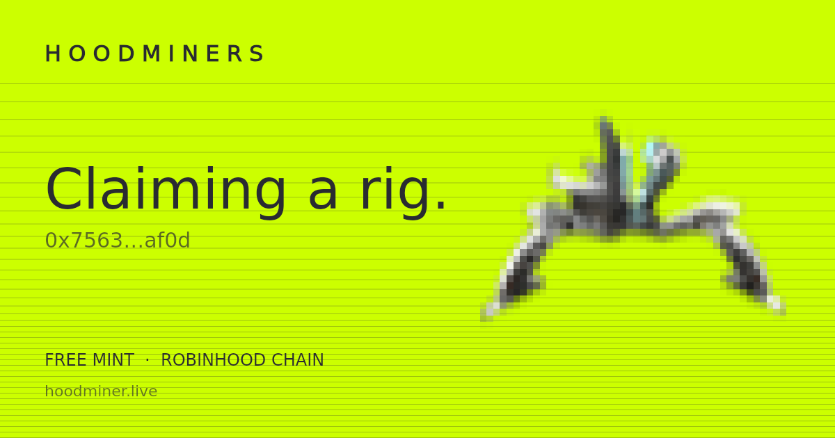 asrn007's tweet photo. I'm on the HoodMiners whitelist.

One chassis. Every grade sealed until mint.
Free mint on Robinhood Chain. #HoodMiners https://t.co/ZrxhaIXDDt https://t.co/VUZbxozFpD
