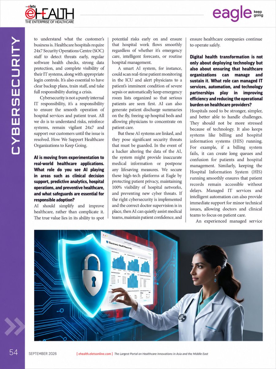 Eagle_keepgoing's tweet photo. When healthcare systems go down, patient care can be affected.

Cybersecurity is no longer just about protecting technology.
It is about protecting clinical safety.

Our CEO, Subir Sangal, shares his perspective in @eletsonline print coverage.

#CyberSecurity #Healthcare https://t.co/hld6WvNzKP