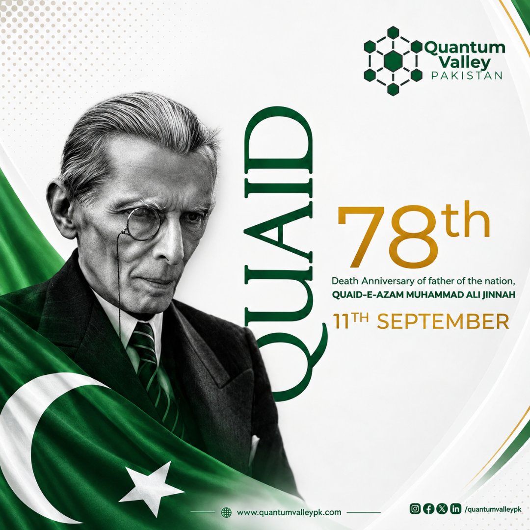 quantumvalleypk's tweet photo. Remembering Quaid-e-Azam Muhammad Ali Jinnah on his death anniversary 11 September.  Unity, Faith, Discipline.  

#QuaidEAzam #MuhammadAliJinnah #DeathAnniversary #11September #PakistanHistory #UnityFaithDiscipline #PakistanZindabad #QuantumComputing #quantumvalleypakistan https://t.co/g2FGLe840w