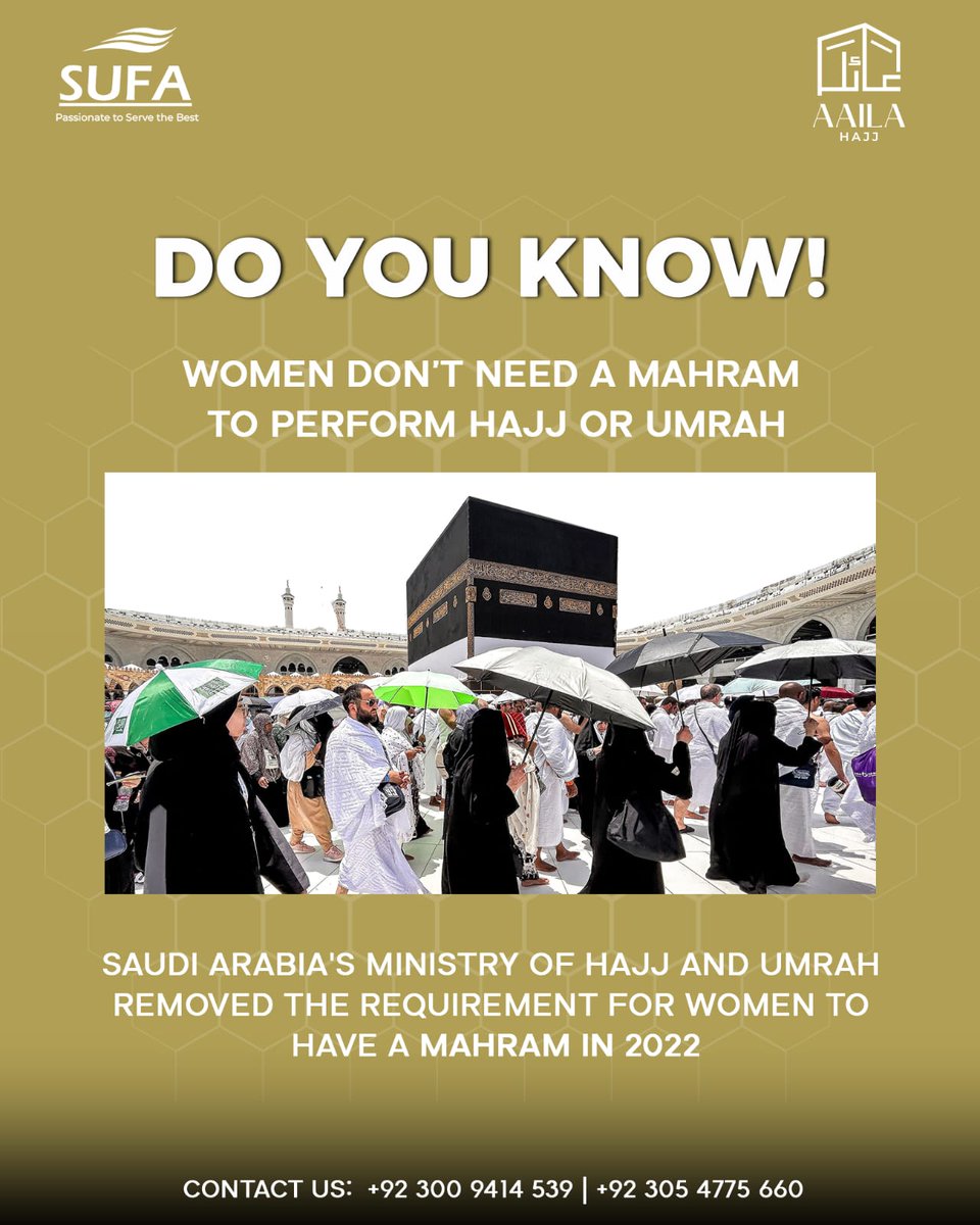 Adellnos's tweet photo. Aaila Hajj by Sufa International

Saudi Arabia now allows women to perform Hajj or Umrah without a Mahram. Contact us for more information
+92 300 9414 539 | +92 305 4775 660

Office No. 7, Ground Floor, Center Point Plaza, Gulberg III, Lahore https://t.co/MX5kFZyuHp