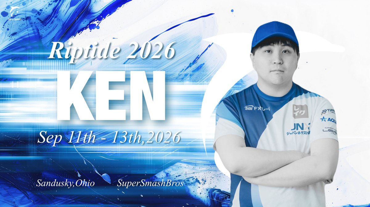 SBI_eSports's tweet photo. 【スマブラ部門】

🏆Riptide 2026
📅2026年9月11日〜13日（※現地時間）
📍アメリカ・オハイオ州

KEN選手（@KENisbg）が出場いたします。
#KENWIN で応援の程よろしくお願いいたします🐬

#スマブラ #KENWIN #SBIWIN https://t.co/YBDGOYKx2V