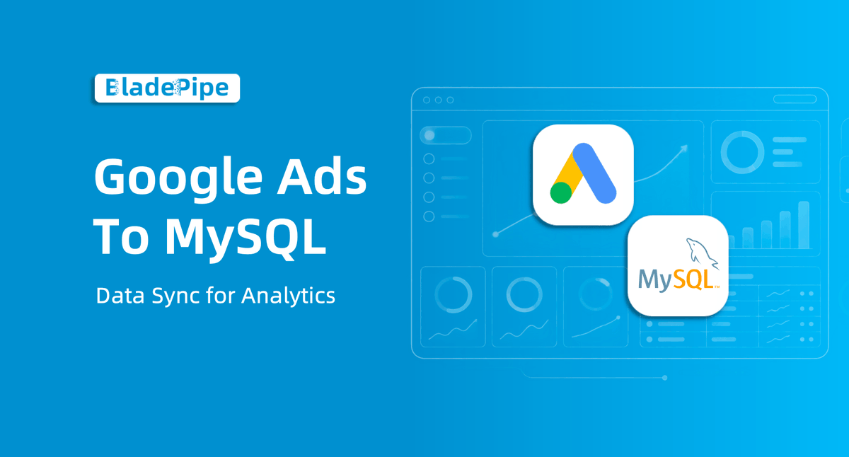 BladePipe's tweet photo. Your Google Ads data gets more useful once it leaves Google Ads.

Here are 3 ways to sync it to MySQL, from manual exports to automated pipelines.
👇
https://t.co/6US7L1MeG3

#GoogleAds #MySQL #DataIntegration https://t.co/juRph92mdO