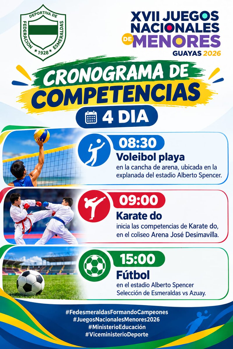 fedesme_2026's tweet photo. 🗓#Calendario //  4to día de competencias 🏐🥋⚽, aquí te dejamos el cronograma de la participación de nuestros deportidtas en los XVII juegos Nacionales de Menores Guayas 2026. Mucha Suerte chicos!! 
#ElDeporteResurge #DeporteEc #FormandoCampeones https://t.co/xuEXkU709L