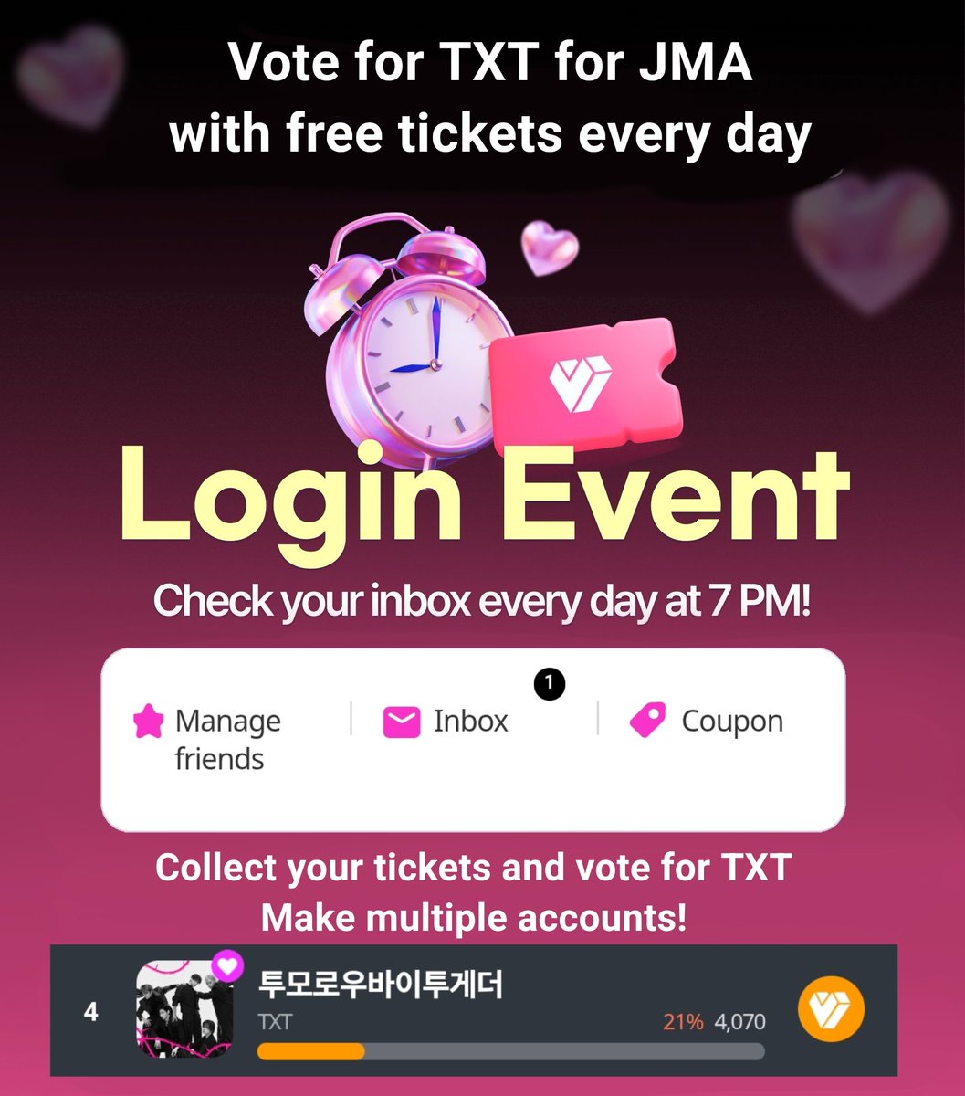 txtvotingcrew's tweet photo. 📢 MOAs: FREE tickets for JMA!

We dropped to #4 here too!
— Log in My1Pick, check your inbox
— Collect your JMA tickets, vote for TXT 🗳
Decrease the gap, use multiple accounts!
— Available ONLY for Logged-in accounts
— Create multiple accounts today, collect your JMA hearts tomorrow
— Collect your tickets at 7pm KST
⚠️ Use them before 11:59PM KST the day you get them!
Share your proofs to motivate MOAs!

🔗https://t.co/bqCLTEfBLg

#MO4TXT #MOAISONE
#TOMORROW_X_TOGETHER