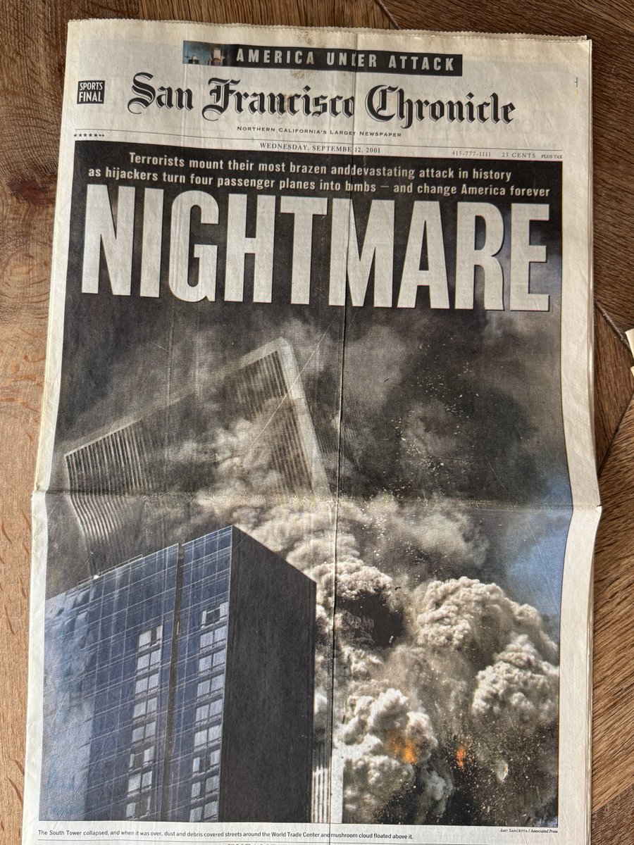 JamesMRowlands's tweet photo. Sep 10th 2001 I flew a Boeing 747 for the very first time - my lifetime dream - our destination was San Francisco. The next morning, Sep 11th, I woke to the news coming in from the East coast.  I went and bought the SF Chronicle and still have it. The day everything changed 🇺🇸 https://t.co/r4Go0diiNS