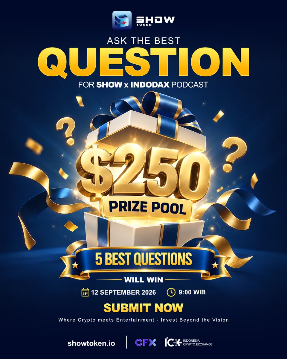 RealShowToken's tweet photo. Got a question worth asking? This is your chance. 👀🎙️

SHOW Token x @indodax is looking for the 5 best questions for our upcoming podcast.

💰 $250 Prize Pool
🏆 5 Best Questions Will Win
📅 Deadline: 12 September 2026
⏰ 09:00 WIB

Think beyond the obvious. Ask something insightful, relevant, and worth discussing.

Submit your best question and you could be one of the winners.

Follow @RealShowToken for official listing and ecosystem updates.

#SHOWToken #Indodax #SHOWCommunity #Podcast #BestQuestion #Web3 #JustEnjoyTheSHOW
