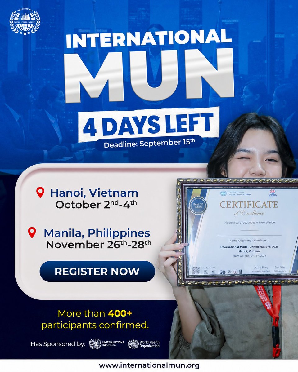 imunofficial's tweet photo. ๐ 4 DAYS LEFT! Join IMUN in Hanoi ๐ป๐ณ Oct 2โ4 or Manila ๐ต๐ญ Nov 26โ28. Debate, build leadership & connect globally. โฐ Register by Sept 15! #IMUN #ModelUN #GlobalYouth https://t.co/qFFp1uvSZx