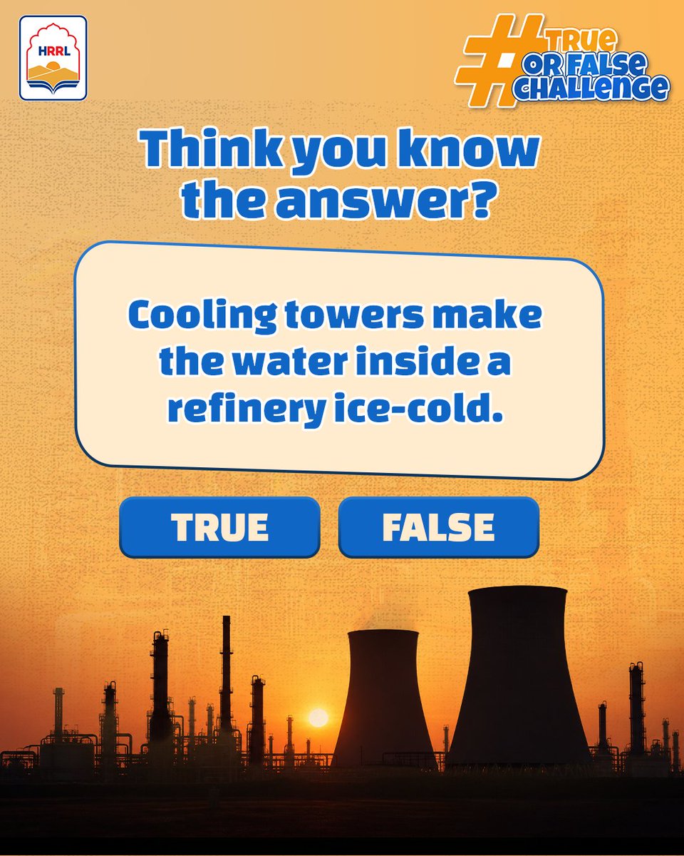 HRRL_Rajasthan's tweet photo. Do cooling towers really make refinery water ice-cold?❄️🏭

Think you know the answer?
Drop “TRUE” or “FALSE” in the comments.

#HRRL #RajasthanRefinery #ContestAltert https://t.co/PFAn7139jK
