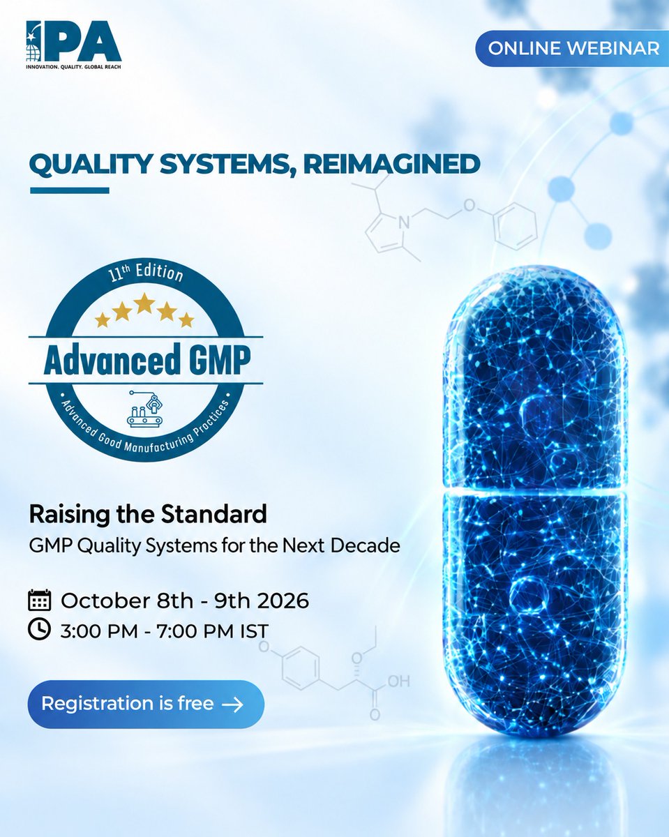 IPAOfficialPage's tweet photo. 𝗥𝗲𝗴𝗶𝘀𝘁𝗿𝗮𝘁𝗶𝗼𝗻 Is Now Open for IPA's 11th Advanced GMP Workshop (https://t.co/nc9tbLa0hG)

Join us online for two days of insightful discussions on the future of pharmaceutical quality systems.

This year's theme, "Raising the Standard: GMP Quality Systems for the Next Decade," brings together global regulators and industry quality leaders to explore evolving GMP expectations, quality-system resilience, AI innovation, and practical approaches to strengthening pharmaceutical manufacturing.

📅 October 8–9, 2026
🕒 3:00 PM – 7:00 PM IST
💻 Online Webinar

Registration is free. Register today.

@FDA @MHRAgovuk  @Alkem_Lab @AurobindoGlobal @Cadila_Pharma @Alembic_Pharma @Cipla_Global @drreddys @EmcurePharma @glenmarkpharma
@LupinIndia @Pharma_Mankind @MicroLbsLtd
@PiramalPharma @SunPharma_Live @TorrentPharmaIn
@ZydusUniverse @MacleodsPharm
@AbbottNews @pharma_natco @PanaceaBiotec
@USVPeptides 

#11thEdition #AGMP2026 #PharmaQuality #GMP #IndianPharmaceuticalAlliance #PharmaManufacturing