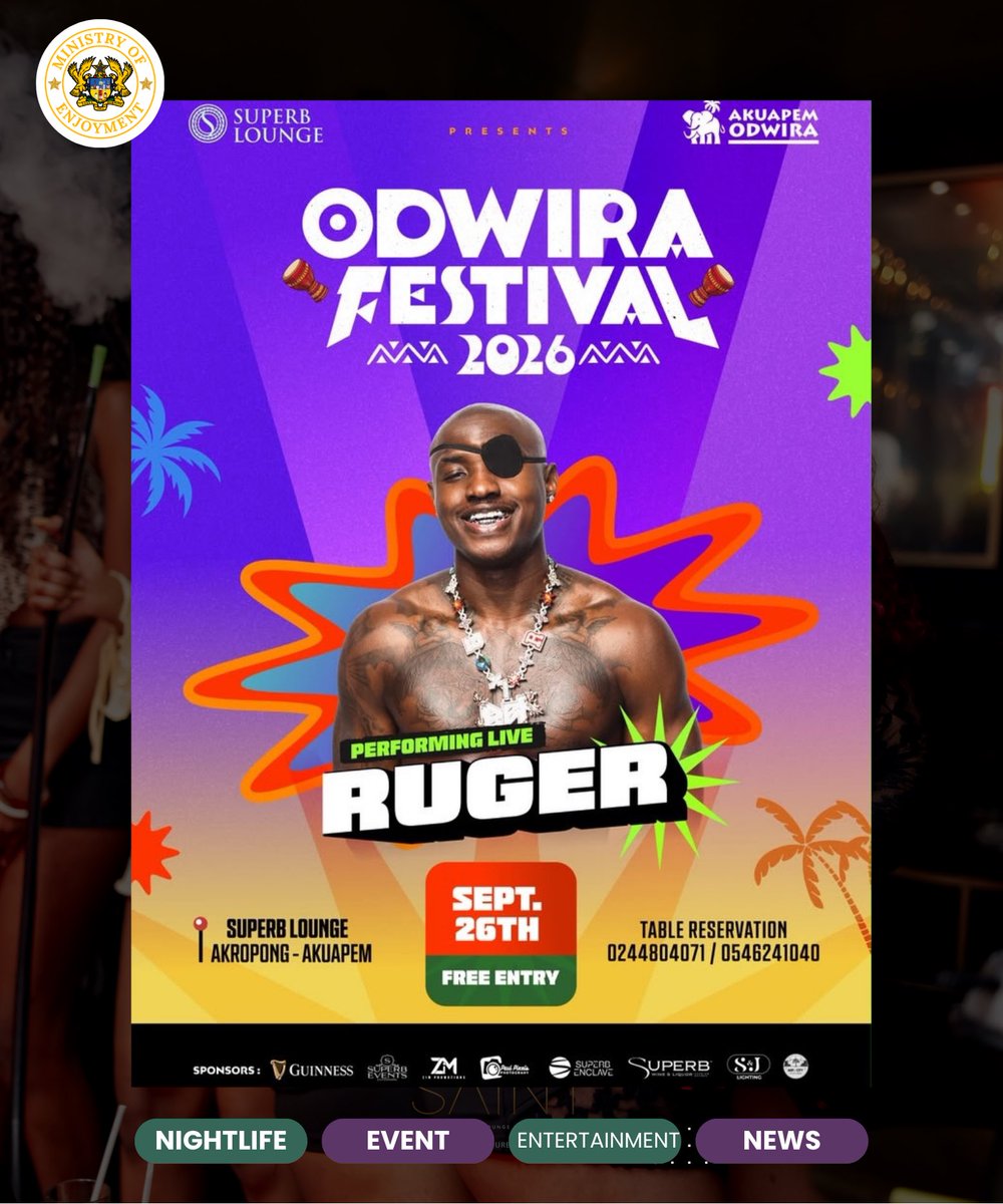 enjoyment_gov's tweet photo. Akuapem is getting ready for a major celebration as Ruger headlines Odwira Festival 2026, with Sefa, Mr Drew and Tic Tac also set to perform🎶🇬🇭

📅 26th September

📍 Superb Lounge, Akropong 

🎟️ FREE ENTRY

📞 Table Reservations: 0244804071 / 0546241040
#OdwiraFestival #Ruger https://t.co/IGMTfwV1ap