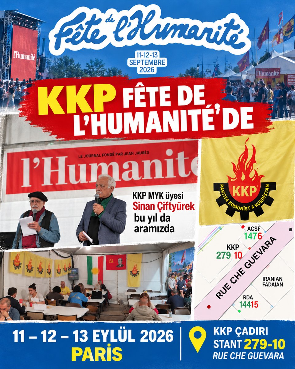 KKP_Gundem's tweet photo. 📢KKP bu yıl da Fête de l’Humanité’de!
📌Enternasyonal dayanışmanın, halkların kardeşliğinin ve sosyalizm mücadelesinin büyük buluşmalarından Fête de l’Humanité’de, on yıllardır olduğu gibi bu yıl da yerimizi alıyoruz.
📌KKP MYK Üyesi Sinan Çiftyürek’in de katılacağı festivalde dostlarımızı KKP çadırına bekliyoruz.
📍 279-10, Rue Che Guevara
📅 11–12–13 Eylül | Paris
🤝Fête’de buluşalım!
#KKP #FetedelHumanite