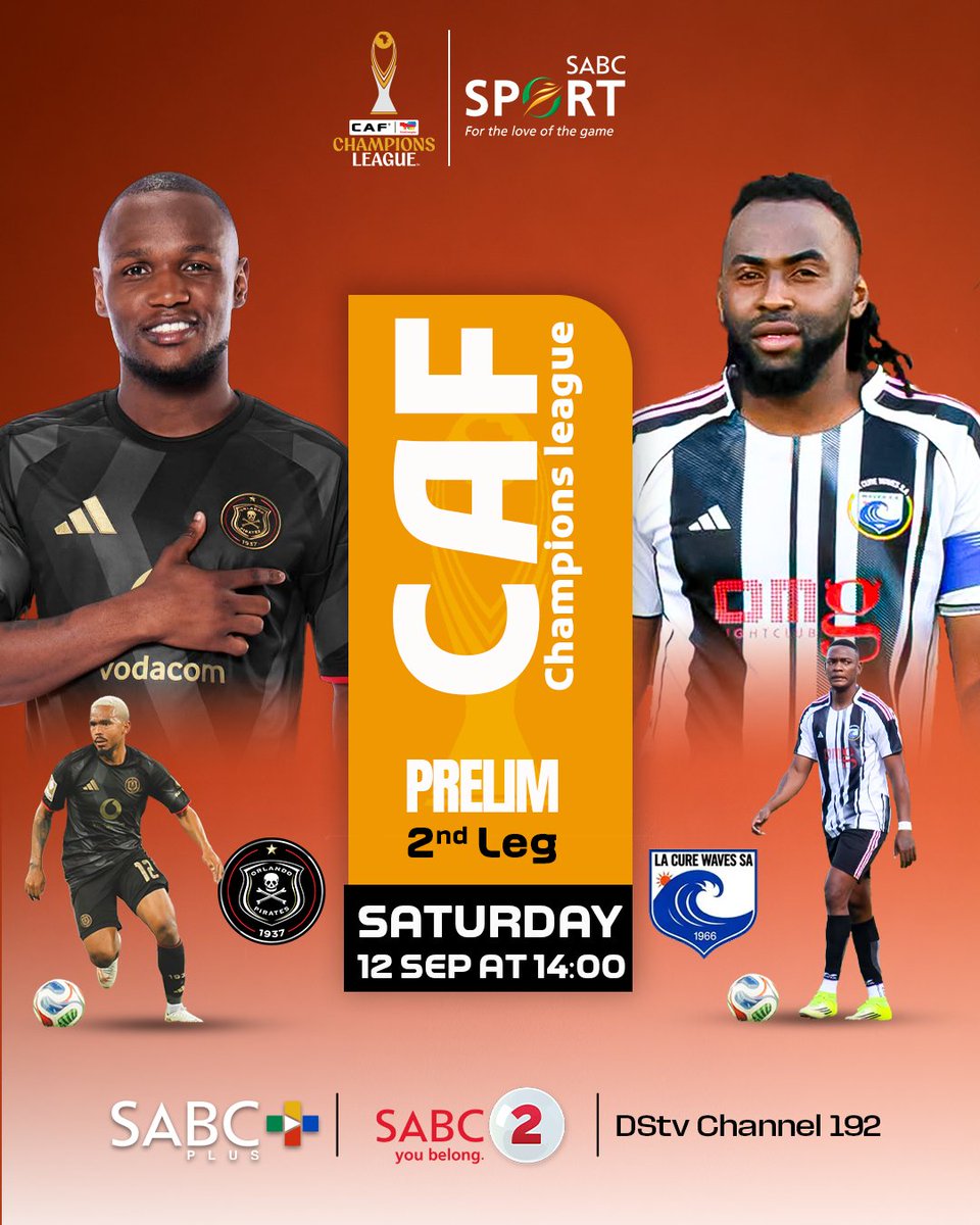 SABC_Sport's tweet photo. #TotalEnergiesCAFCL ⚽🏆

 Orlando Pirates v  La Cure Waves SC

📅 Saturday, 12 September
⏰ 14:00
📺 SABC 2 
📱Stream on https://t.co/afggCu6HfA 
🌐For latest news visit https://t.co/rNojzD6vJs 

 #CAFChampionsLeague #SABCSport https://t.co/H7KfcdXu3M