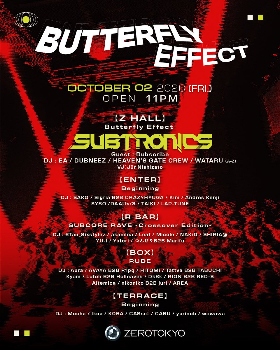 RUDEdubstep's tweet photo. 🚨重大告知🚨

10月2日Butterfly Effect主催SUBTRONICS 東京公演にて、

🧨RUDEがBOX FLOORを完全ジャックします🧨

この日のBOXはALL DUBSTEP。

そして最後はもちろん——
大好評のRUDE MEGA B2B。

この日、このフロアでしか味わえ���い
DUBSTEP NIGHTをぶちかまします👊

詳細は各演者までお問い合わせください💌