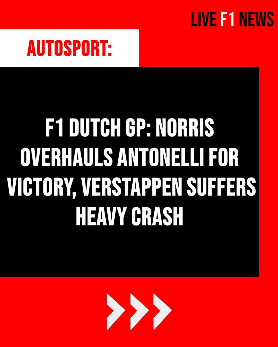 IngerZurawkukj's tweet photo. Live F1 News: Norris overtakes Antonelli to win the Dutch GP, while Verstappen suffers a heavy crash. https://t.co/binG3O46IE