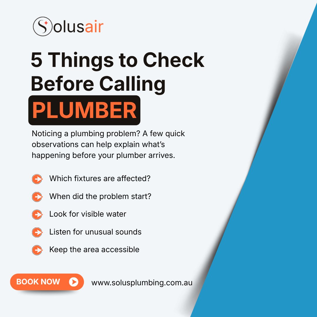 solusplumbing's tweet photo. Before calling a plumber, note which fixtures are affected, when the issue began, any visible water and unusual sounds. Then keep the area accessible for Solus Plumbing.

#PlumbingTips #Plumber https://t.co/8Q9G3cxVp6