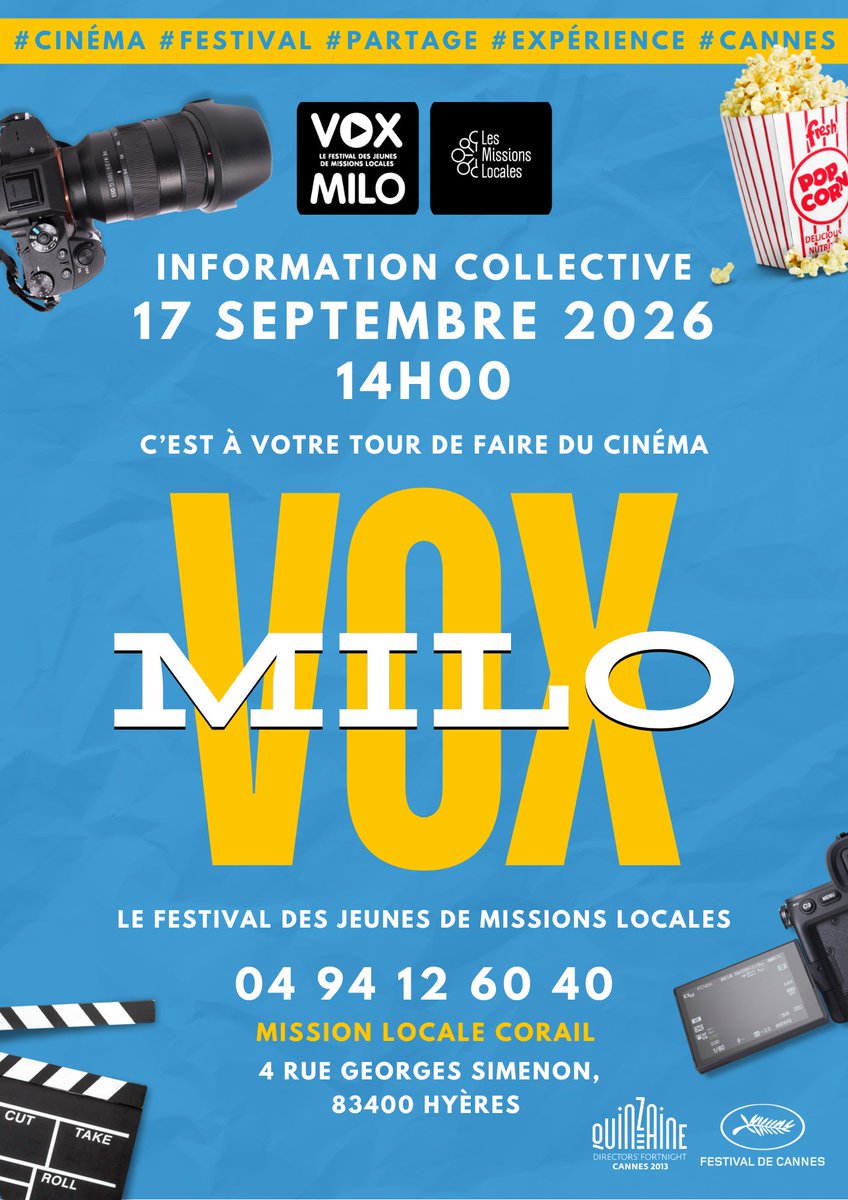 mlcorail's tweet photo. 🎬 Passionné·e de cinéma ? Découvrez #VoxMilo, le festival cinématographique des Jeunes de #MissionsLocales ! 🎥

📅 17 sept. 2026 à 14h00
📍 4 Rue Georges Simenon, 83400 Hyères
🎁 Formations + semaine à Cannes à gagner !

#VoxMilo #Cinéma #MissionLocale https://t.co/6qIFHRkVld