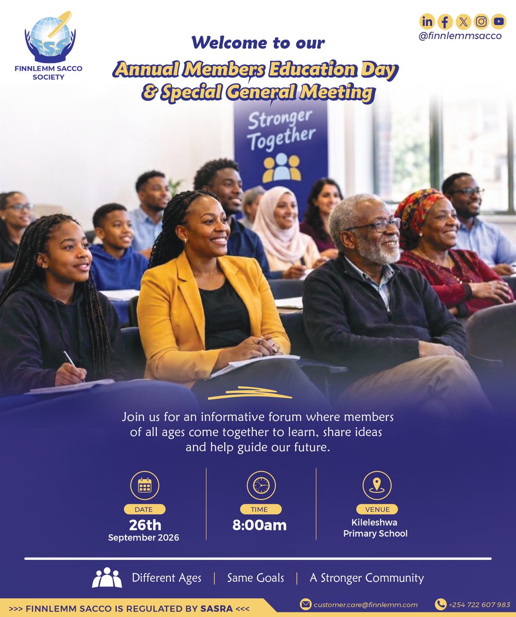 Finnlemmsacco's tweet photo. ANNUAL MEMBERS EDUCATION DAY IS HERE!
Are you ready to learn, grow, and take charge of your financial future?
Date: 26th September 2026
📍 Venue: Kileleshwa Primary School
Come ready to learn, connect, and grow together!
#GrowTogether
#FinancialFreedom
#Finnlemmsacco
#sacco https://t.co/v6tX9hRmvl