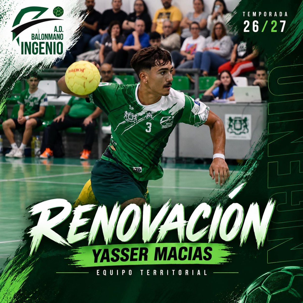 BMingenio's tweet photo. 🟢 RENOVACIÓN | YASSER MACIAS

Yasser Macias continuará una temporada más defendiendo los colores del A.D. Balonmano Ingenio, formando parte del equipo Territorial durante la temporada 2026/27.

¡Seguimos! 💚🤾‍♂️

#SomosIngenio #FAITAAA https://t.co/L7pOZeMkUb