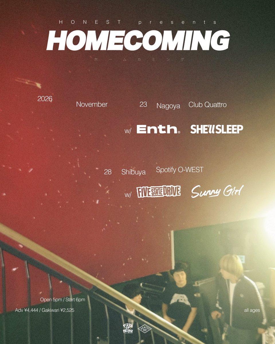 HONEST_1617's tweet photo. 【ゲスト解禁】
HONEST presents "HOMECOMING"

2026
11.23(月祝)CLUB QUATTRO Nagoya
w/ ENTH + SHE'll SLEEP

11.28(土)Spotify O-WEST Shibuya
w/ FIVE STATE DRIVE + Sunny Girl

🎫 : Adv ¥4444 / 餓鬼割 ¥2525

オフィシャル3次先行受付開始！

受付 : 〜9/23(水) 23:59
https://t.co/lJ60Flb81Y https://t.co/sNAqWtVNEN