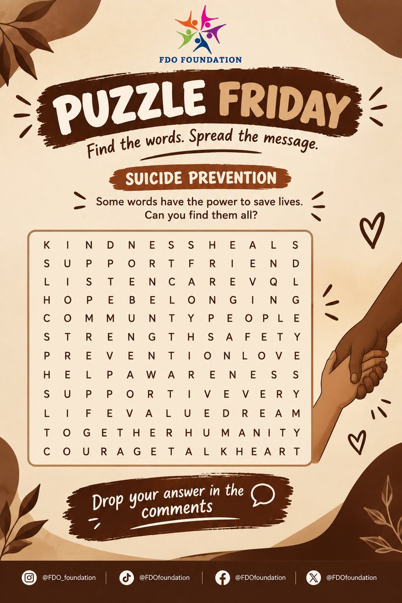 FDOfoundation's tweet photo. 🧩 Puzzle Friday
How many words connected to suicide prevention and humanity can you find?
Drop your answers in the comments 👇🏽 .
#TGIF #fdofoundation #humanity #suicidepreventionmonth https://t.co/nqtR7TurFo