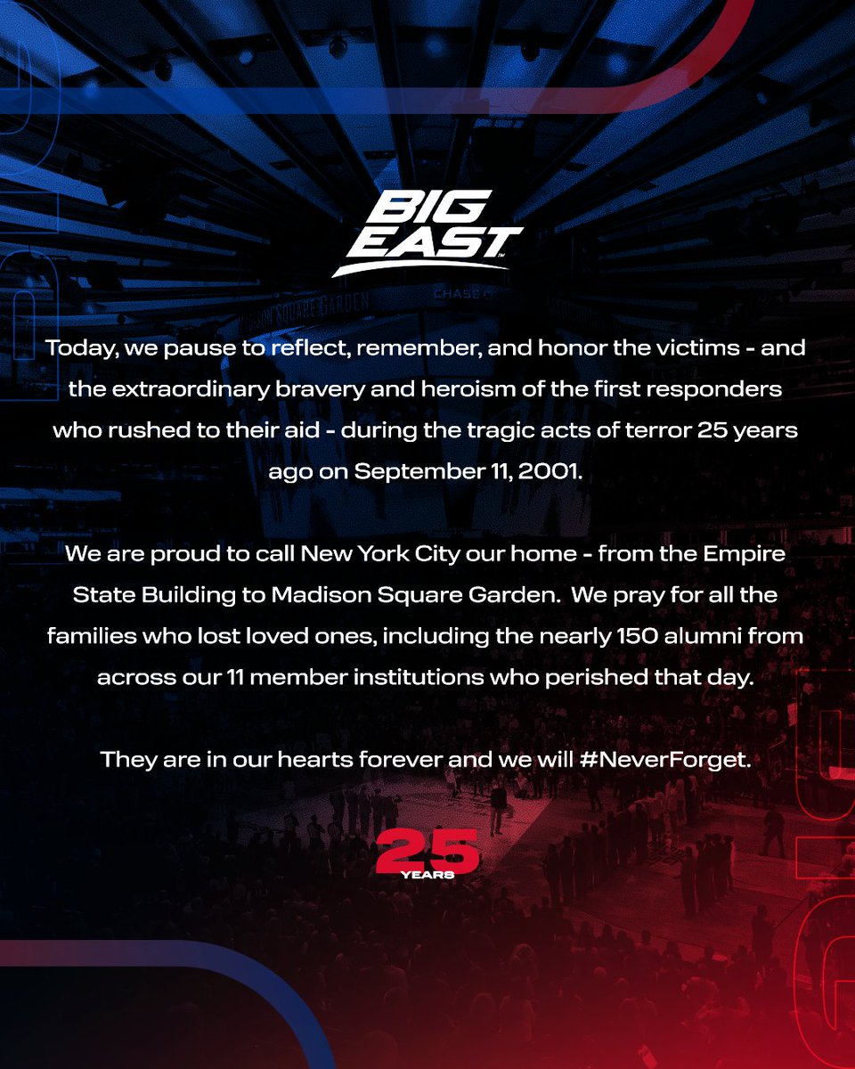BIGEAST's tweet photo. The BIG EAST Conference reflects, remembers, and honors the victims and the heroic acts of the first responders from the tragic events that occurred on September 11, 2001. https://t.co/xUNBwadciK