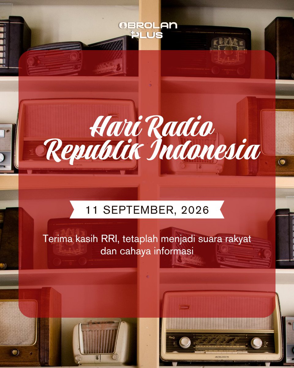 VitgoSeries's tweet photo. 📻 Selamat Hari Radio Republik Indonesia!

11 September 2026 🇮🇩
Terima kasih RRI yang terus menjadi suara rakyat, menyebarkan informasi, dan menemani masyarakat Indonesia.
Tetap menjadi suara yang dekat dengan rakyat dan cahaya informasi bagi negeri. ❤️🤍 https://t.co/dgLC97xzvD
