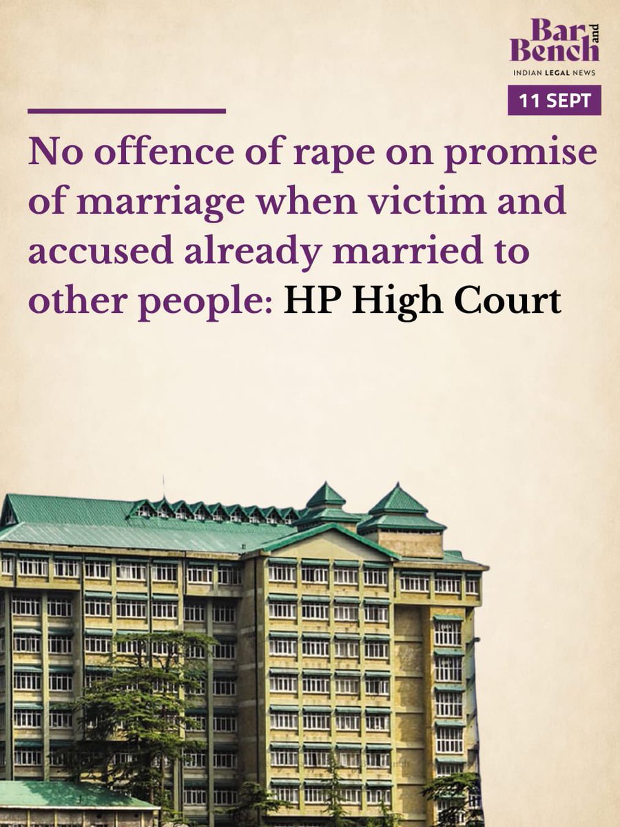 barandbench's tweet photo. No offence of rape on promise of marriage when victim and accused already married to other people: HP High Court
Read here: https://t.co/aBUF8YXunw https://t.co/Yu9mRVtqP2