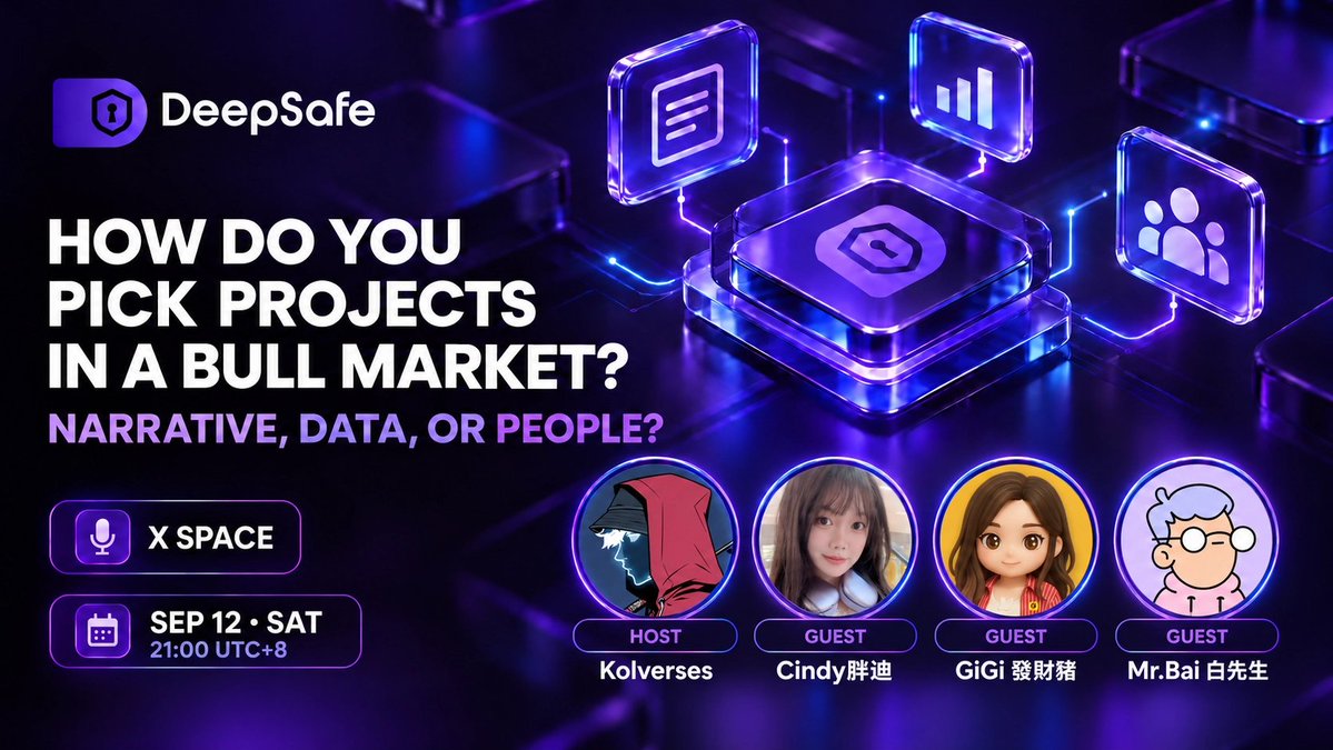 DeepSafe_AI's tweet photo. In a bull market, every project has a story.

But when the narrative, the numbers, and the team point in different directions—which one do you trust?

Join DeepSafe for an open conversation on how we evaluate projects, separate real signals from market noise, and avoid the traps behind convincing stories and polished data.

🎙 Host: Kolverses🪽 @kolverses

🎤 Guest Speaker：

Cindy胖迪🥰 @CindyCreation

GiGi 發財豬 @gigiz_eth

Mr.Bai 白先生 @Baisircrypto

🗓 Sep 12 · Sat 21:00 UTC+8

🎙 X Space

🔔 Set a reminder: https://t.co/RYxfIvW8iv