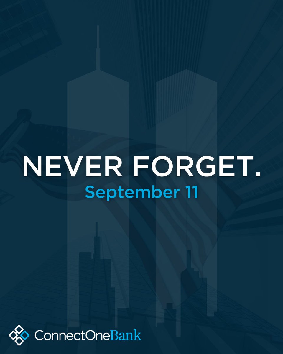 ConnectOneBank's tweet photo. We remember. We honor. We never forget. 🇺🇸

On this anniversary of September 11, we remember all of the loved ones and heroes who were affected. Each year that passes is another year your legacy is honored. https://t.co/G8oz0UOgLF