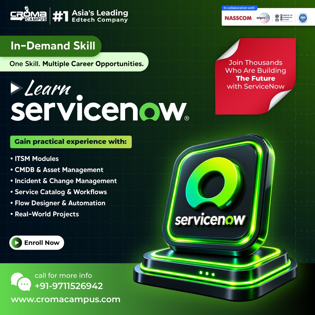 CromaCampus's tweet photo. 🚀 Build Your Future with ServiceNow!
Master ITSM, CMDB, Asset Management, Workflows, Flow Designer & Automation through practical training and real-world projects. 💻✨
🎯 Learn. Practice. Get Job-Ready.
#ServiceNow #ServiceNowTraining #ITSM #CMDB #Automation #ITCareer https://t.co/RlNTBvlS0I