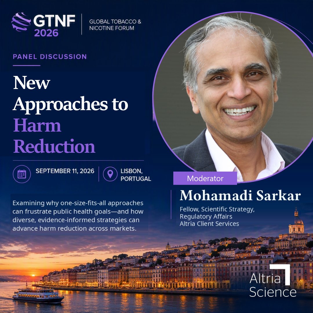 AltriaScience's tweet photo. When it comes to tobacco harm reduction, context matters. Different populations, cultures, regulatory environments, and public health priorities can shape both the challenges and potential solutions.

At GTNF 2026, Altria's Mohamadi Sarkar, Fellow, Scientific Strategy, Regulatory Affairs, will moderate "New Approaches to Harm Reduction," a conversation exploring strategies to accelerate the progress toward tobacco harm reduction..

Drawing on experiences from around the world, panelists will explore what is driving progress, what lessons may be applicable across markets, and which emerging approaches deserve greater attention. Join the conversation as global experts discuss how diverse perspectives and evidence-informed strategies can help advance tobacco harm reduction and reduce smoking-related disease.