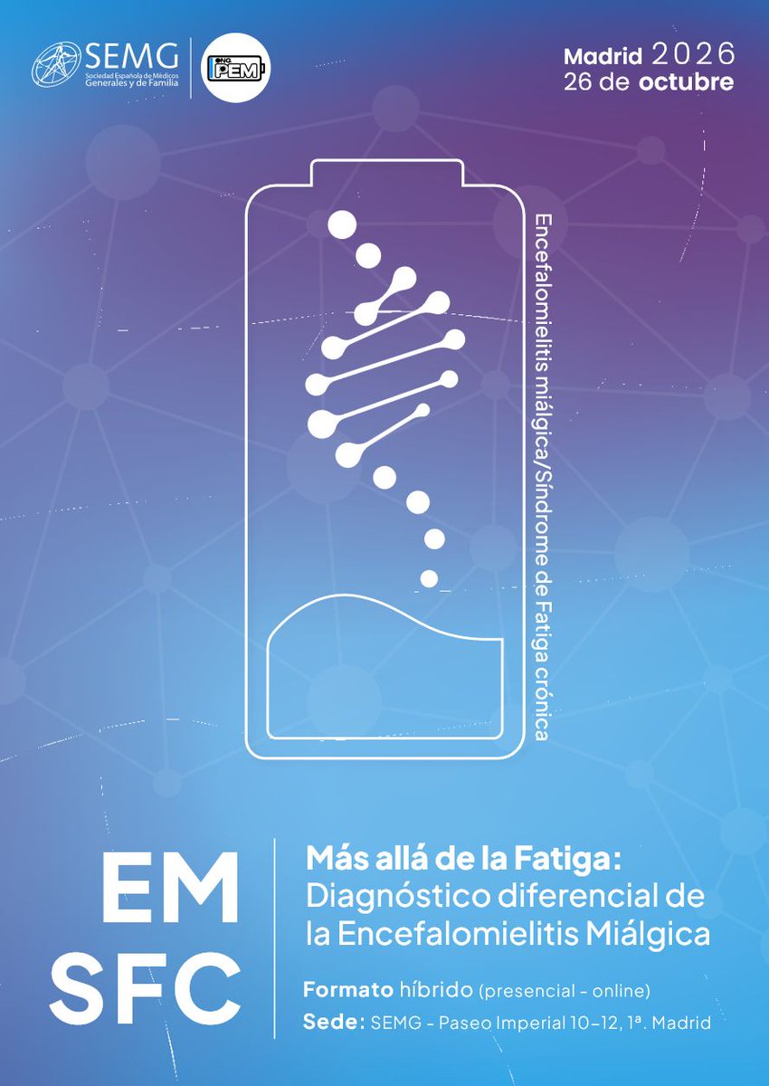 SEMG_ES's tweet photo. 🥼 Más allá de la Fatiga: Diagnóstico diferencial de la Encefalomielitis Miálgica (EM/SFC)

Te esperamos en esta Jornada organizada por #SEMG y la Asociación de Personas con Encefalomielitis Miálgica (PEM):

🗓️ 26 de octubre de 2026

⏰️  18.00 a 19:30 h.

👩‍⚕️ / 💻️ Formato: Híbrido (presencial y online)

✍️ INSCRIPCIÓN gratuita hasta completar cupo en la Plataforma de #FormaciónSEMG: https://t.co/vf9F83vRDk 

@AsociacionPEM