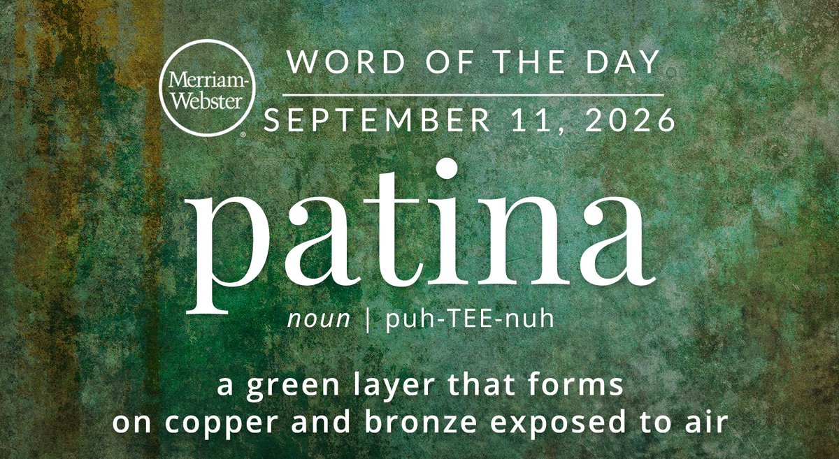 MerriamWebster's tweet photo. The #WordOfTheDay is ‘patina.’ 
https://t.co/okFAtxlZZQ https://t.co/fPFeXykycY
