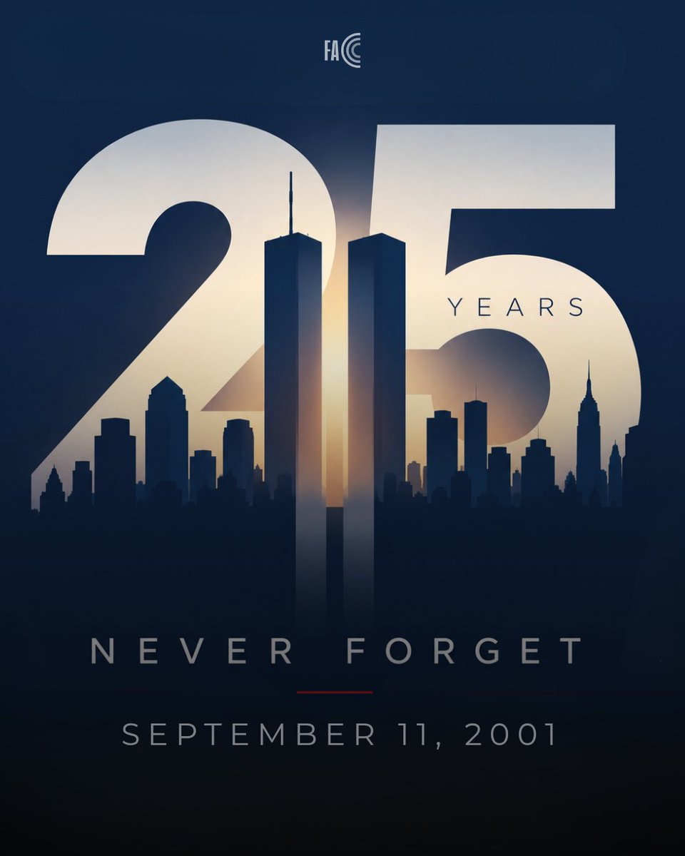 FACCC's tweet photo. Twenty-five years later, we remember the lives lost, the heroes who answered the call, and all those forever changed by September 11, 2001.

We remember. We honor. We will never forget. #september11 #neverforget https://t.co/mH3qQpnQ7Y