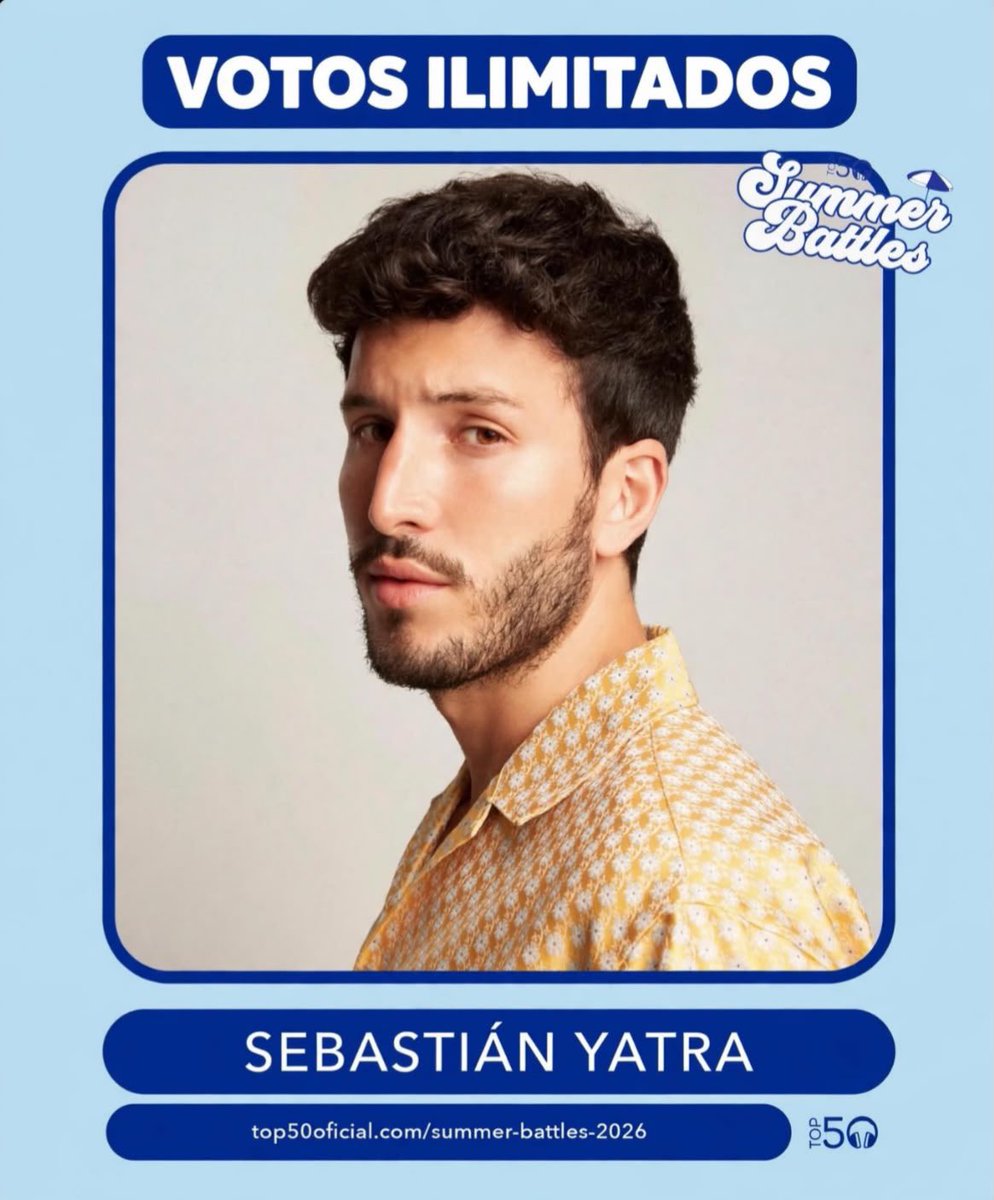 ElianaYatra's tweet photo. SUMMER BATTLES @Top50Oficial 
🏝️ ☀️ 
A votar a Sebastián Yatra , tenes tiempo hasta el 19/09 🔥 
Ingresa a 
https://t.co/wyPljdBX9N https://t.co/Kg94bK7dXp