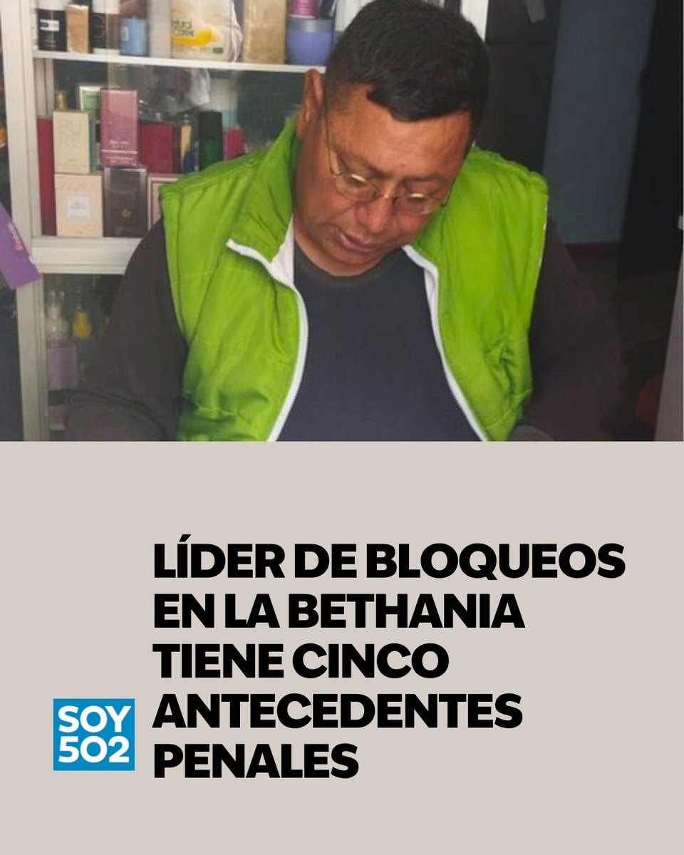 soy_502's tweet photo. 😮 Oswaldo Rocael Villalta, dirigente de los bloqueos en la Bethania y el Anillo Periférico, tiene cinco antecedentes penales registrados entre 1999 y 2011 por distintos delitos, según fuentes oficiales ➡️ https://t.co/zTuXYXRB06 https://t.co/vfPoHBuzub