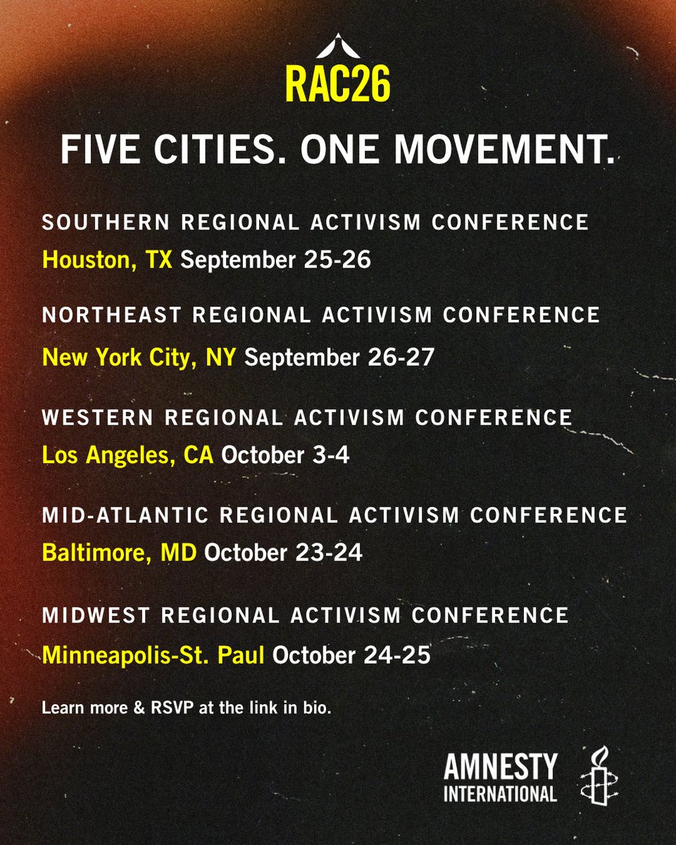 Poster for Amnesty International's "RAC26: Five Cities. One Movement." Regional Activism Conferences. Events listed: Houston, TX (September 25-26), New York City, NY (September 26-27), Los Angeles, CA (October 3-4), Baltimore, MD (October 23-24), Minneapolis-St. Paul (October 24-25). RSVP link mentioned.