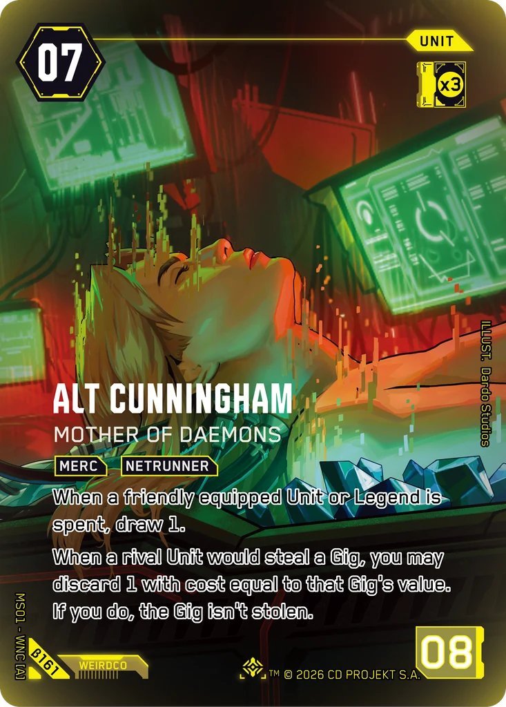 Adonis_Allan's tweet photo. Cyberpunk TCG Card of the Day🌆
Alt Cunningham: Mother of Daemons - Iconic Rare
Two jobs:
Card draw: whenever one of your Units/Legends that has Gear on it goes sideways (gets spent), you draw a card.
Stop a steal: when an enemy is about to take one of your Gig dice, you can throw away a card from hand whose cost matches that die’s number. If you do, they don’t get the Gig. Powerful card that rewards gearing up and protects your Gigs.