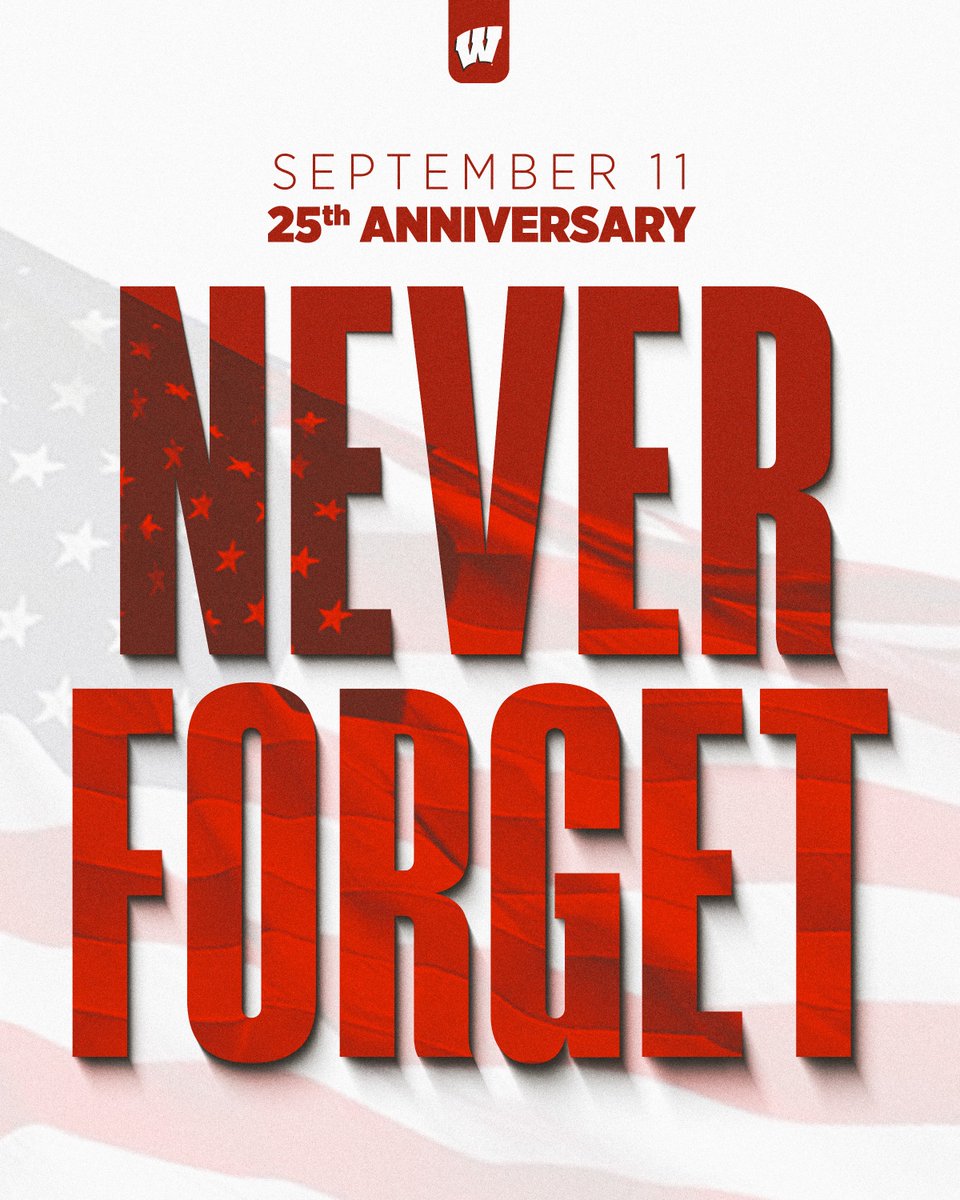 UWBadgers's tweet photo. We will never forget. https://t.co/nlMT9Oj1Tk