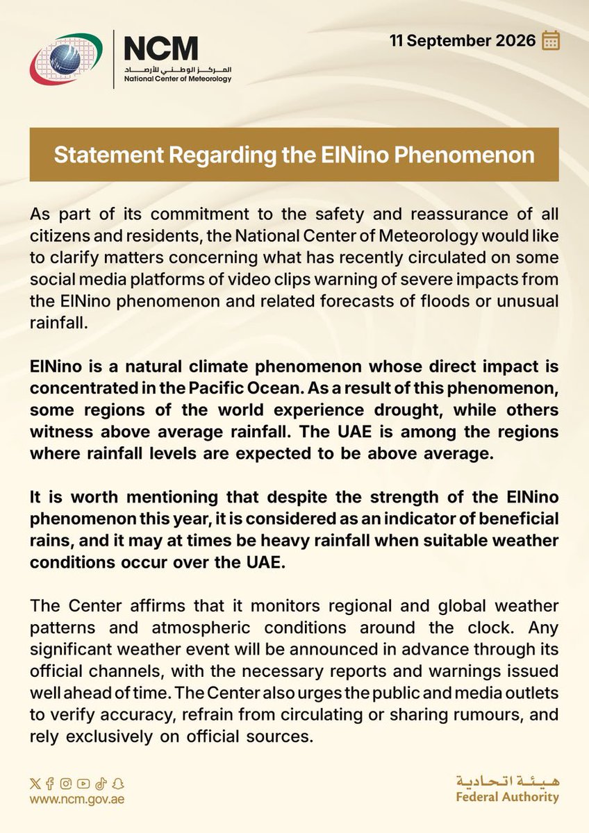 ncmuae's tweet photo. The El Niño phenomenon does not necessarily mean exceptional rainfall or flooding in the UAE, as its impacts vary depending on regional and local weather conditions. Please rely only on the Center’s official channels for updates.

#ElNino #UAE #Weather #Climate #OfficialUpdates https://t.co/KzCDNOz4s9