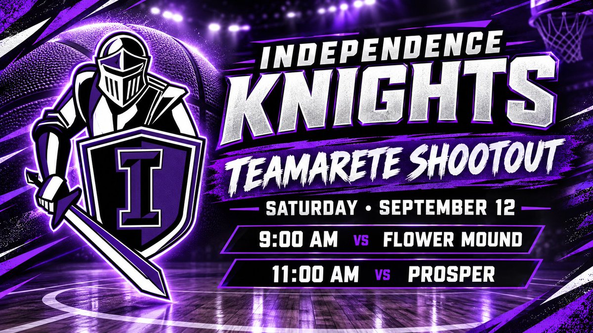 IHSKnightsBBall's tweet photo. 🏀 IT’S SHOOTOUT SATURDAY!

The Knights are back in action at the TeamArete Shootout!

🆚 Flower Mound — 9:00 AM
🆚 Prosper — 11:00 AM
Come out and support as we compete, battle, and represent Independence Basketball! 

#GoKnights #ProtectTheKeep #TeamArete https://t.co/sHCuiK8RM9