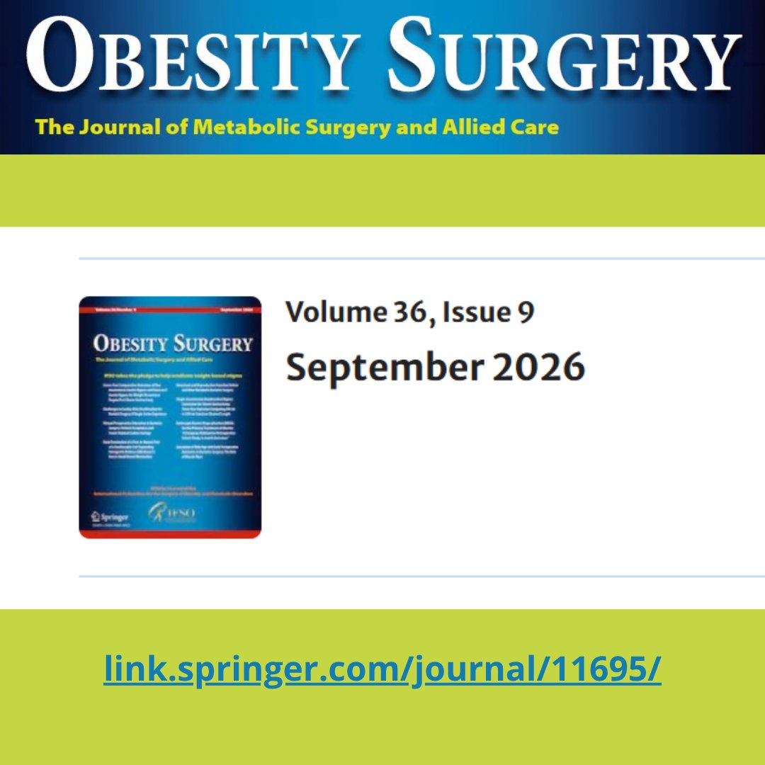 IfsoSecretariat's tweet photo. 📚 September Issue of @JournalObesity is out!

🔄 Long-term revisional outcomes
💊 Surgery vs endoscopy vs semaglutide
🩸 VTE prevention &amp; perioperative safety
🧠 Eating behaviors, ADHD &amp; alcohol risk
🧬 Reproductive, metabolic &amp; micronutrient health

➡️ https://t.co/1EMAZZ8ngD https://t.co/fa6AiBHJBL