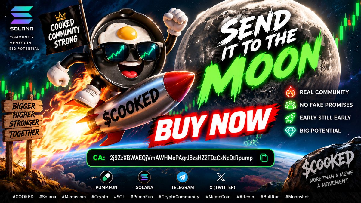 ImCookedSol's tweet photo. 🚨 $COOKED WE’RE LIVE 🚨

I’M BOOSTING THIS NOW 🔥🔥

WHO’S RIDING WITH US? 🍳🚀

LET’S SEND THIS THING TO THE MOON 🌕🔥

CA: 2j9ZzXBWAEQjVmAWHMePAgrJ8zsHZ2TDzCxNcDtRpump

#COOKED #Solana #Memecoin #SOL #PumpFun https://t.co/dpT4k2hPBT
