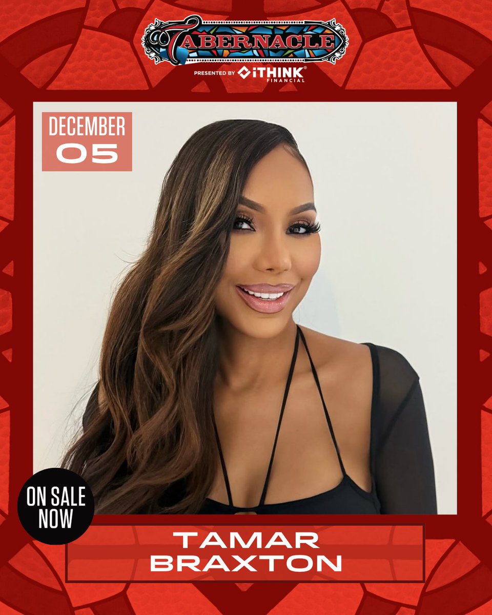 TabernacleATL's tweet photo. ON SALE NOW!⭐️ An Intimate Evening with Tamar Braxton is coming to Tabernacle Presented by iTHINK on Sat, 12/5!

🎫 Grab your tickets today: https://t.co/kNIQYwW1zG https://t.co/ZWvWRYz2rT