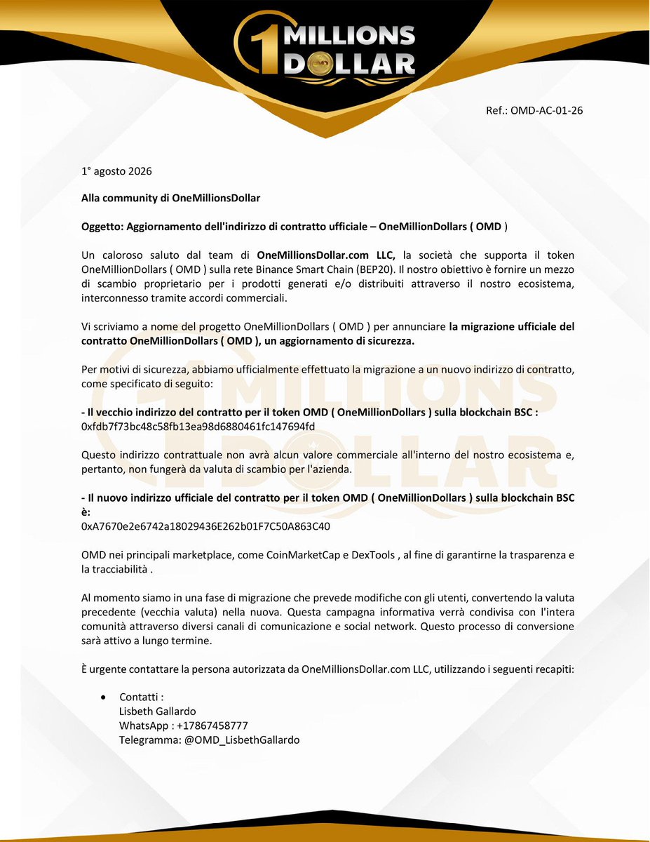 OMD_Italian's tweet photo. 📢* AGGIORNAMENTO OMD*

https://t.co/YmC8hR41Ew LLC è la piattaforma per il trading di OneMillionDollars (OMD) e BNB.

🔴Verifica il vecchio token
🟢Attiva il nuovo token ufficiale

📲 Il processo di swap del token il passaggio dal vecchio al nuovo è già iniziato e rimarrà attivo https://t.co/6bAd7KT6cZ