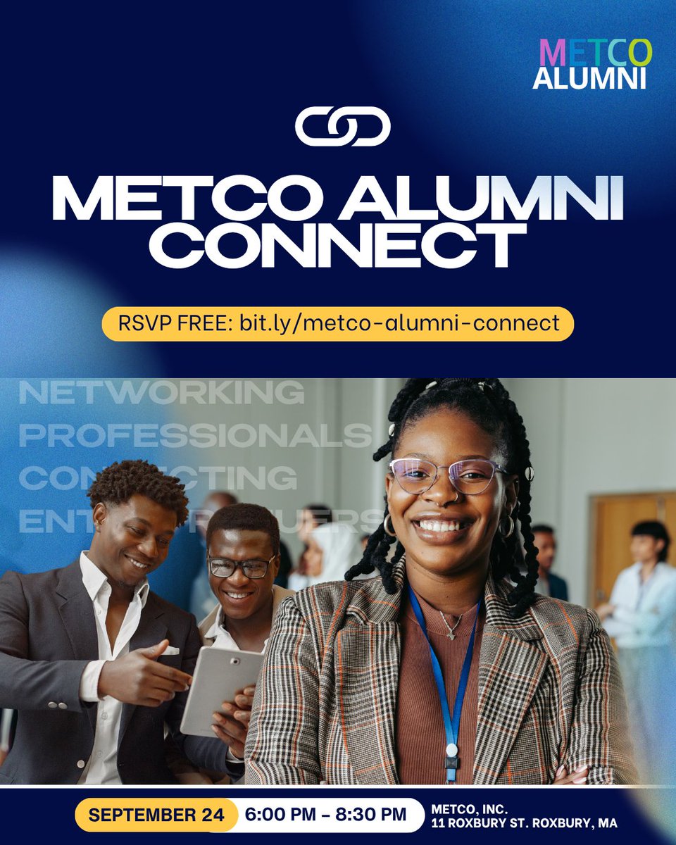 METCOIncHq's tweet photo. METCO alumni—let’s connect! 🔗 Join us Sept. 24, 6–8:30 PM at METCO, Inc. for career-focused networking, resources, referrals, and opportunities with alumni across industries.

Free with RSVP: https://t.co/tVzME7pUgp

#METCOAlumni #METCOForLife https://t.co/orNNu3EySG