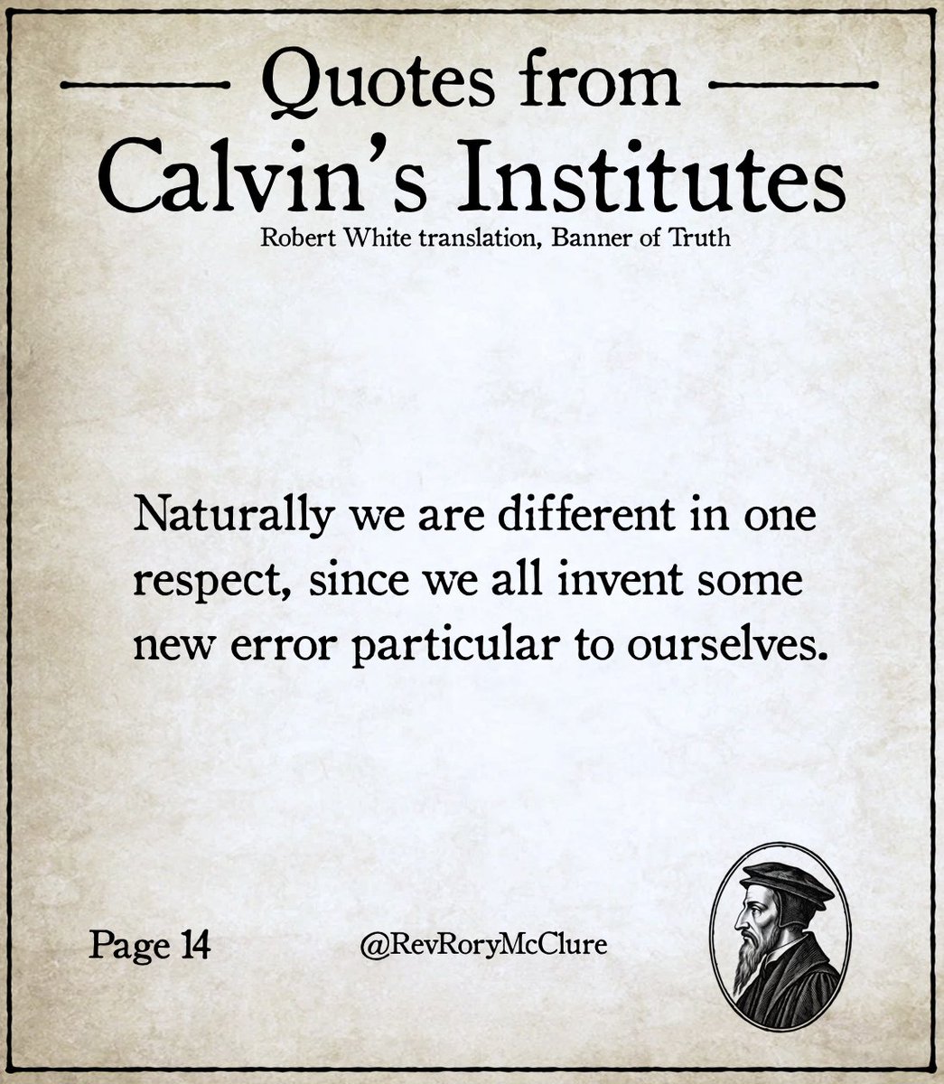 RevRoryMcClure's tweet photo. @heidelcast @RScottClark @Heidelblog01 @HeidelbergRefo1 This Calvin quote seems particularly appropriate for @redeemed_zoomer https://t.co/YhYumB0Cbp